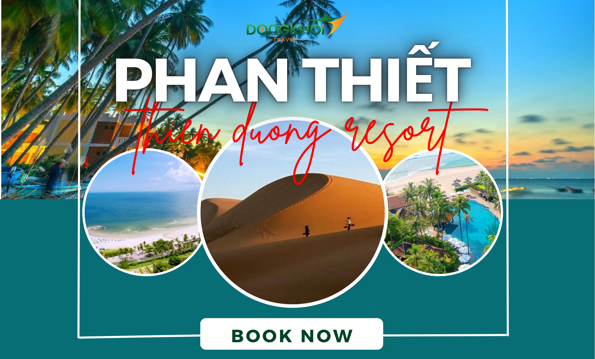 PHAN THIẾT - THIÊN ĐƯỜNG RESORT - TEAMBUILDING - GALADINNER