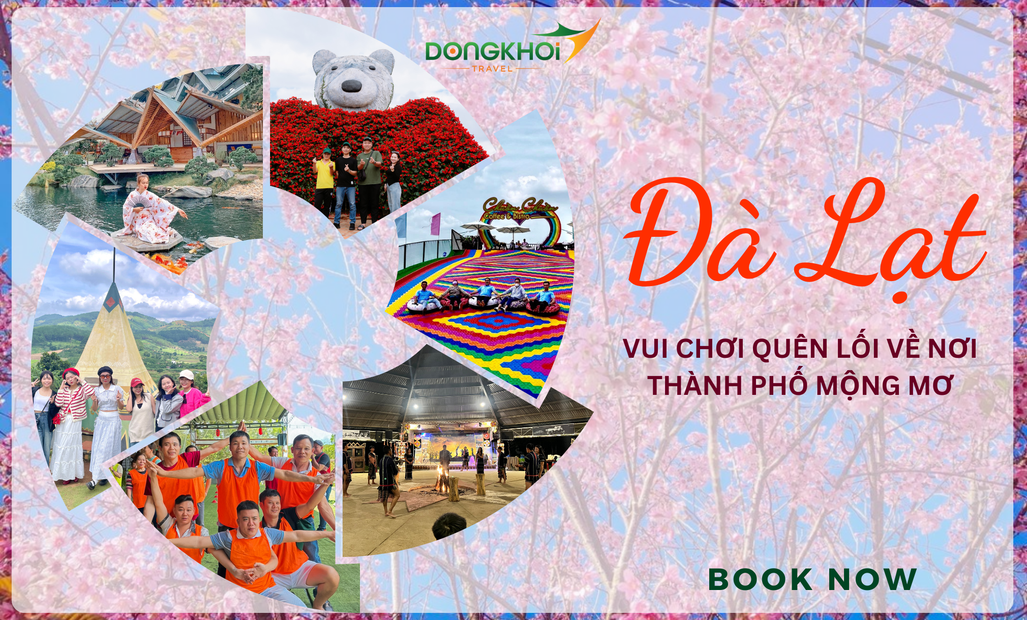 ĐÀ LẠT NGÀN HOA - SỰ MỘNG MƠ NƠI CAO NGUYÊN LÂM VIÊN - TEAM BUILDING - GALA DINNER