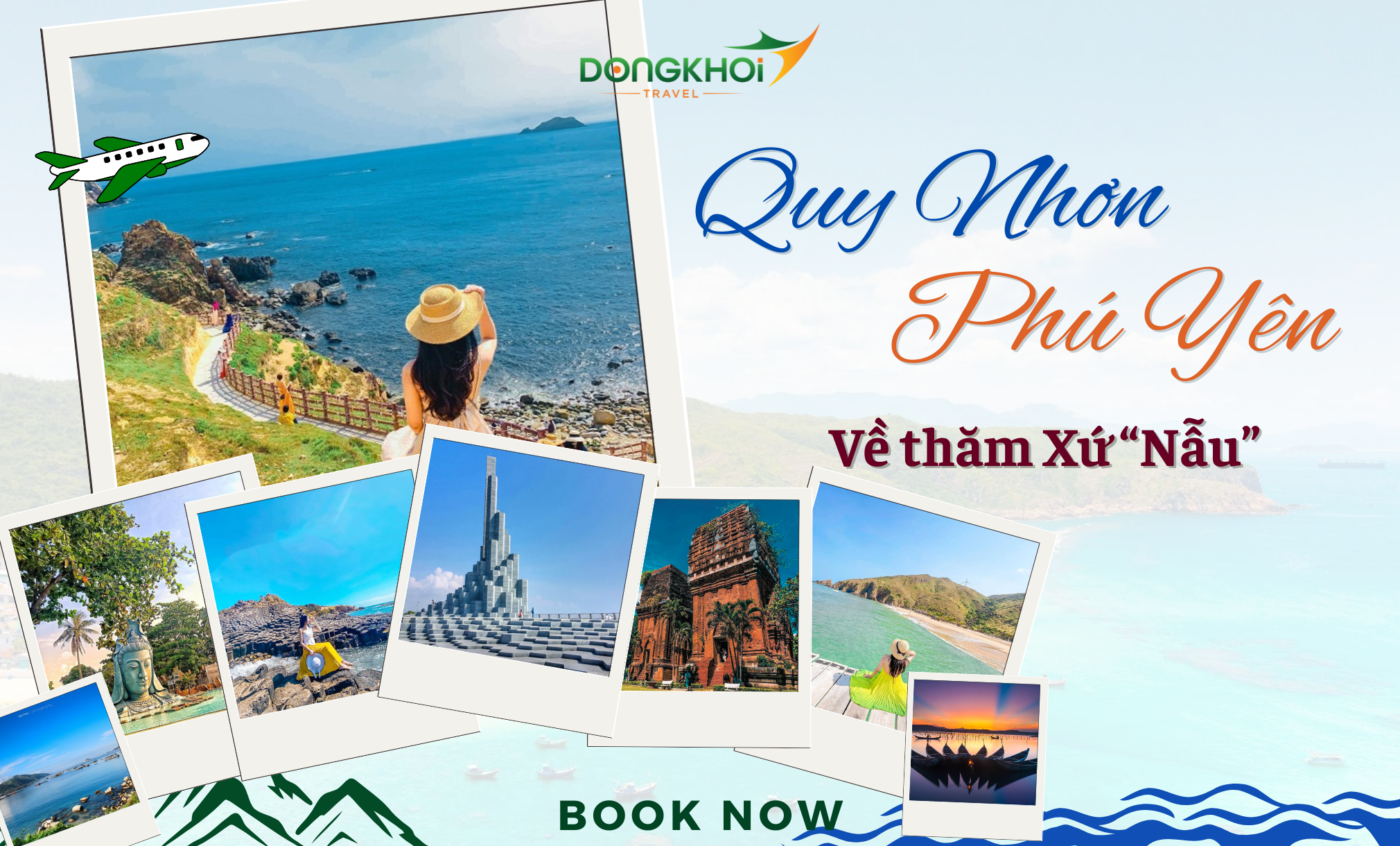 QUY NHƠN - PHÚ YÊN - KỲ CO - EO GIÓ - GHỀNH RÁNG TIÊN SA - THÁP NGHINH PHONG - GALA DINNER